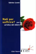 Copertina libro <b>Nati per soffrire?</b>
