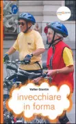 Copertina libro <b>Invecchiare in forma</b>