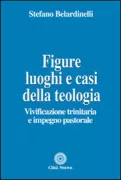 Copertina libro <b>Figure, luoghi e casi della teologia</b>