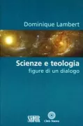Copertina libro <b>Scienze e teologia<br></b>(titolo originale o altro titolo: <i>Sciences et theologie</i>)