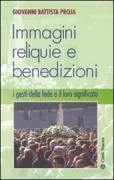 Copertina libro <b>Immagini, reliquie e benedizioni</b>