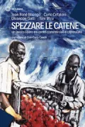 Copertina libro <b>Spezzare le catene</b>