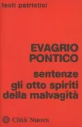 Copertina libro <b>Sentenze Gli otto spiriti della malvagità<br></b>(titolo originale o altro titolo: <i>De octo spiritibus malitiae</i>)