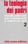 Copertina libro TEOLOGIA DEI PADRI 2 (LA) AA.VV