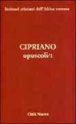 Copertina libro <b>1: A Donato Gli idoli non sono dèi La condotta delle vergini ..</b>