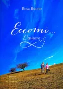 Copertina libro Eccomi ... L'amore