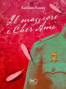 Copertina libro <b>Il maggiore e Cher Ami<br></b>(titolo originale o altro titolo: <i>Cher Ami and Major Whittlesey</i>)