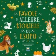 Copertina libro <b>Favole e allegre storielle di Esopo</b>