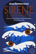 Copertina libro <b>Sirene e altri mostri<br></b>(titolo originale o altro titolo: <i>Women and other monsters</i>)