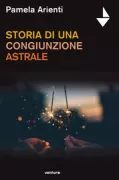 Copertina libro Storia di una congiunzione astrale