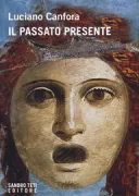 Copertina libro <b>Il passato presente</b>
