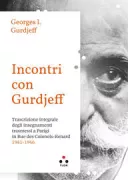 Copertina libro <b>Incontri con Gurdjieff<br></b>(titolo originale o altro titolo: <i>Transcripts of Gurdjieff's Meetings 1941-1943</i>)