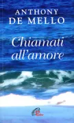 Copertina libro <b>Chiamati all'amore<br></b>(titolo originale o altro titolo: <i>Call to love</i>)