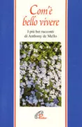 Copertina libro <b>Com'è bello vivere</b>