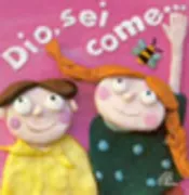 Copertina libro <b>Dio, sei come ..</b>