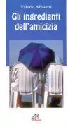 Copertina libro <b>Gli ingredienti dell'amicizia</b>