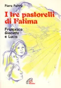 Copertina libro TRE PASTORELLI DI FATIMA (I)