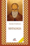Copertina libro <b>Mistagogia<br></b>(titolo originale o altro titolo: <i>Mystagōgia</i>)