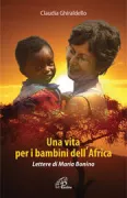 Copertina libro <b>Una vita per i bambini dell'Africa</b>
