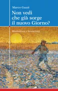 Copertina libro <b>Non vedi che già sorge il nuovo giorno?</b>