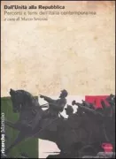 Copertina libro <b>Dall'Unità alla Repubblica: percorsi e temi dell'Italia contemporanea</b>