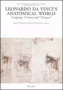 Copertina libro <b>Leonardo da Vinci's anatomical world</b>