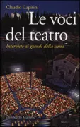 Copertina libro <b>Le voci del teatro</b>