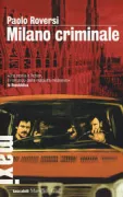 Copertina libro <b>Milano criminale</b>