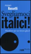 Copertina libro <b>Svegliamoci Italici!</b>
