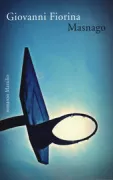 Copertina libro <b>Masnago</b>