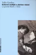 Copertina libro <b>Schermi multipli e plurime visioni</b>