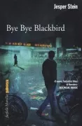 Copertina libro <b>Bye bye blackbird</b>