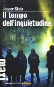 Copertina libro <b>Il tempo dell'inquietudine<br></b>(titolo originale o altro titolo: <i>Uro</i>)
