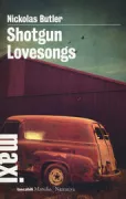 Copertina libro <b>Shotgun lovesongs</b>