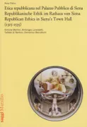Copertina libro <b>Etica repubblicana nel Palazzo Pubblico di Siena (1315-1535)</b>