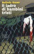 Copertina libro <b>Il ladro di bambini tristi<br></b>(titolo originale o altro titolo: <i>Finders keepers</i>)