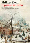 Copertina libro <b>Il primo inverno<br></b>(titolo originale o altro titolo: <i>Die Welt aus den Angeln</i>)
