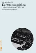 Copertina libro <b>L'urbanista socialista</b>