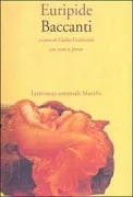 Copertina libro <b>Le baccanti<br></b>(titolo originale o altro titolo: <i>Bacchae</i>)