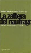 Copertina libro <b>La zattera del naufrago</b>