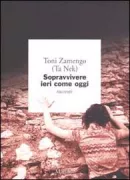 Copertina libro <b>Sopravvivere ieri come oggi</b>