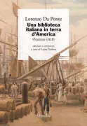 Copertina libro <b>Una biblioteca italiana in terra d'America</b>