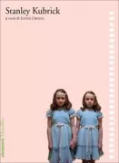 Copertina libro <b>Stanley Kubrick</b>