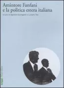 Copertina libro <b>Amintore Fanfani e la politica estera italiana</b>