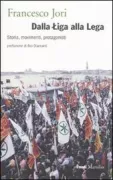 Copertina libro <b>Dalla Łiga alla Lega</b>
