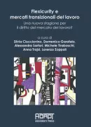 Copertina libro <b>Flexicurity e mercati transizionali del lavoro</b>