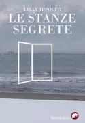 Copertina libro <b>Le stanze segrete</b>