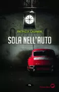Copertina libro <b>Sola nell'auto</b>