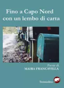 Copertina libro Fino a capo nord con un lembo di carta