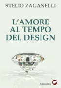 Copertina libro <b>L'amore al tempo del design</b>